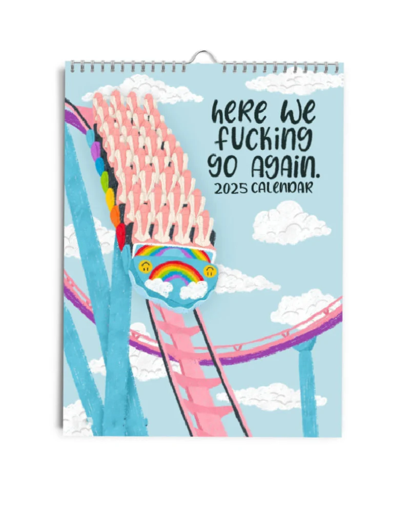 HERE WE FUCKING GO AGAIN CALENDAR - Image 20