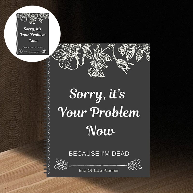 Sorry, it's Your Problem Now , Because I'm Dead - Image 10