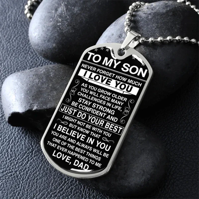 To My Son - Never Forget How Much I love You - Dog Tag - Military Ball Chain - Image 3
